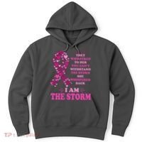 I Am The Storm Quote Breast Cancer Awareness Hoodie thumb 0