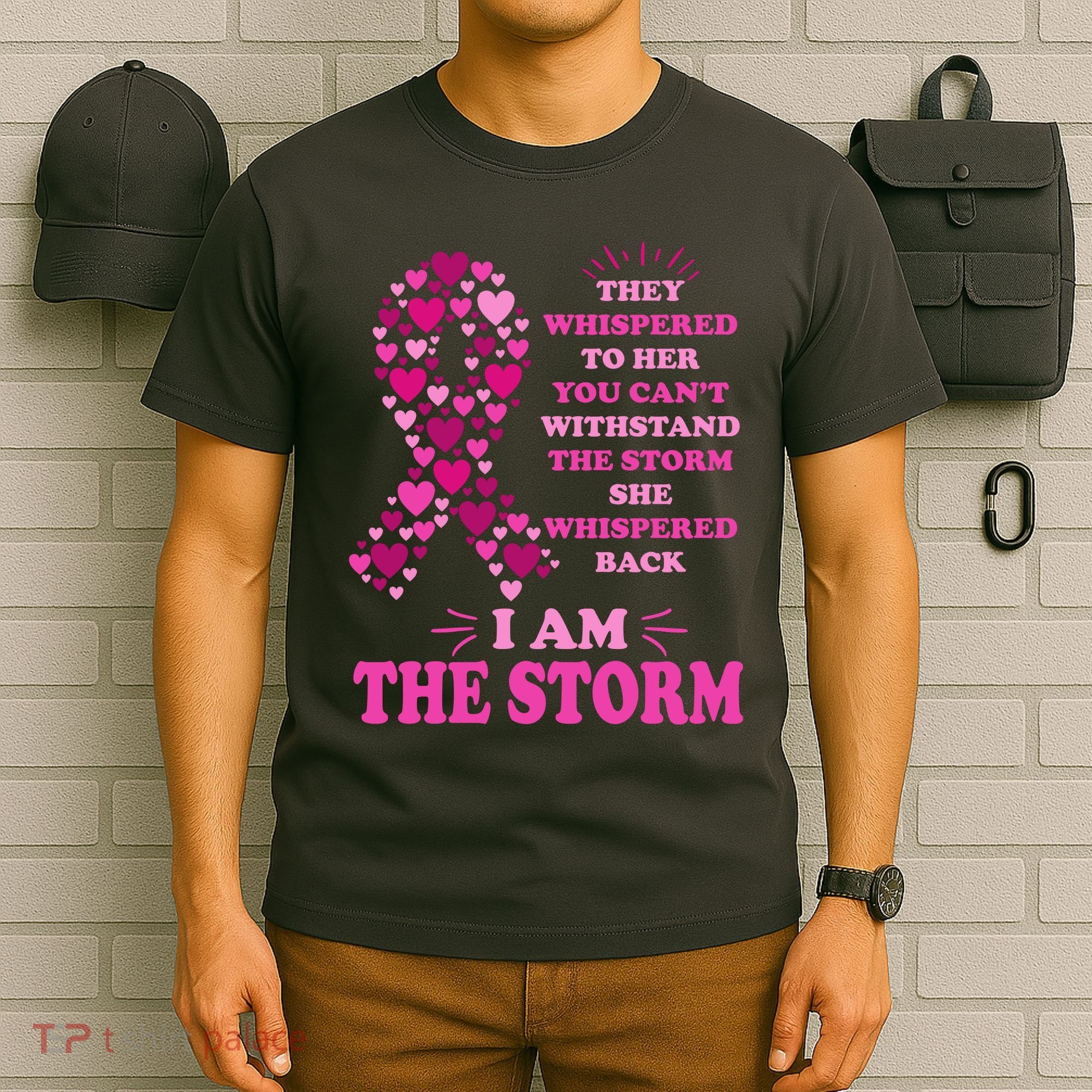 I Am The Storm Quote Breast Cancer Awareness T-Shirt
