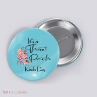 It's A Throat Punch Kinda Day Flowers Fun Sarcastic Quote Gift Button thumb 0