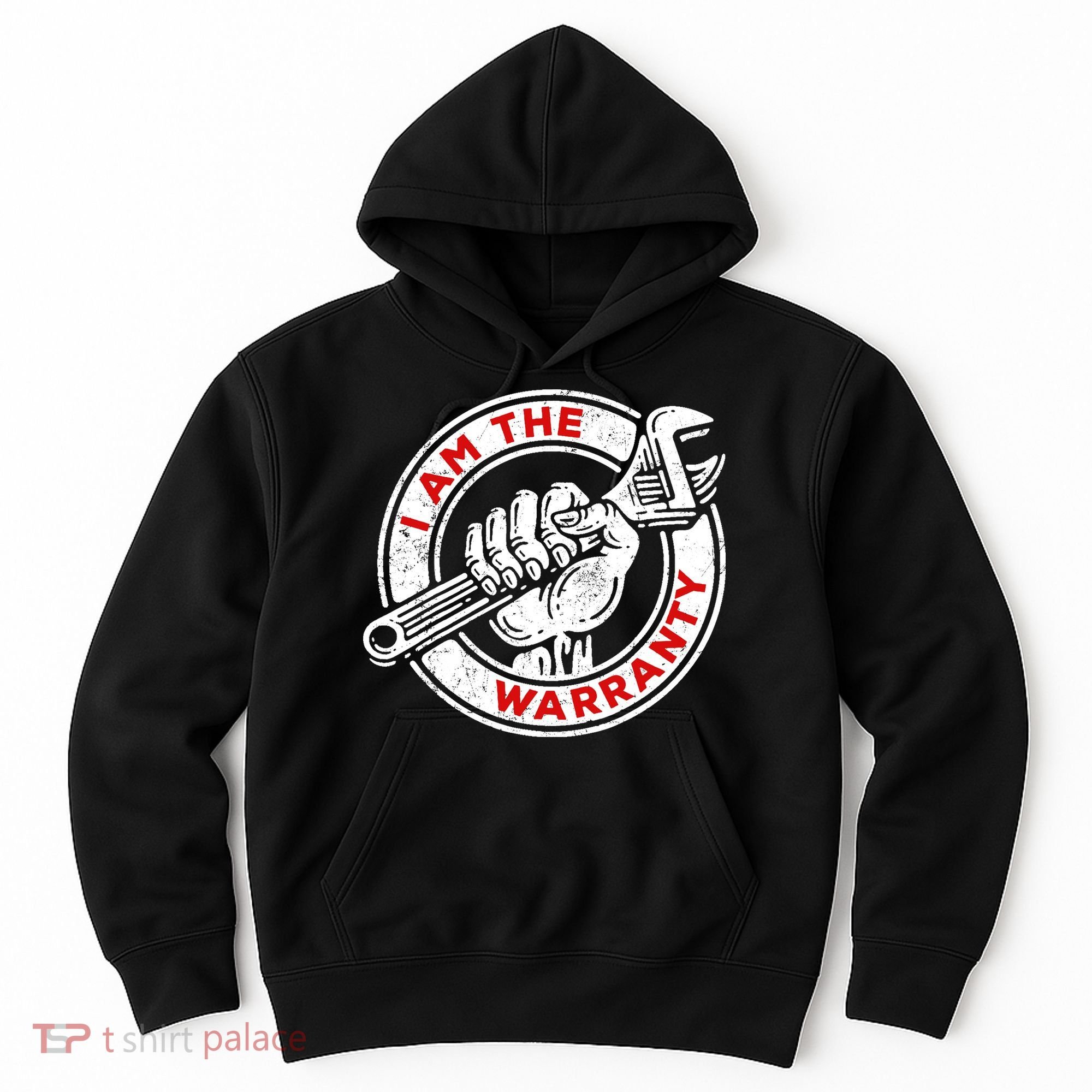 I Am The Warranty, Car Lover Hoodie