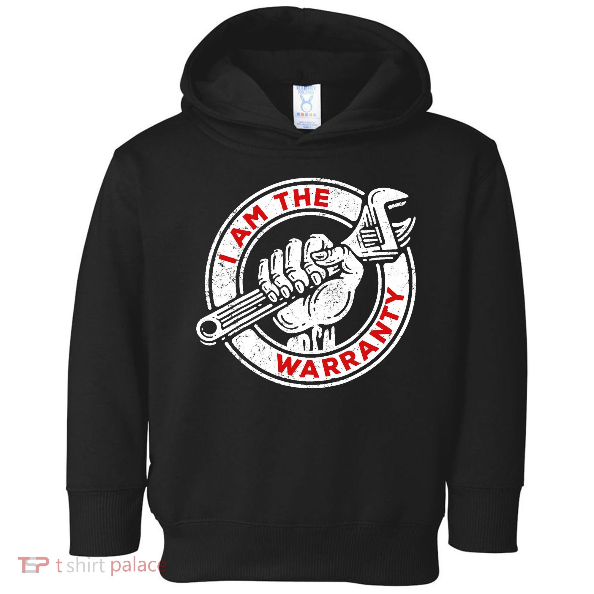 I Am The Warranty, Car Lover Toddler Hoodie