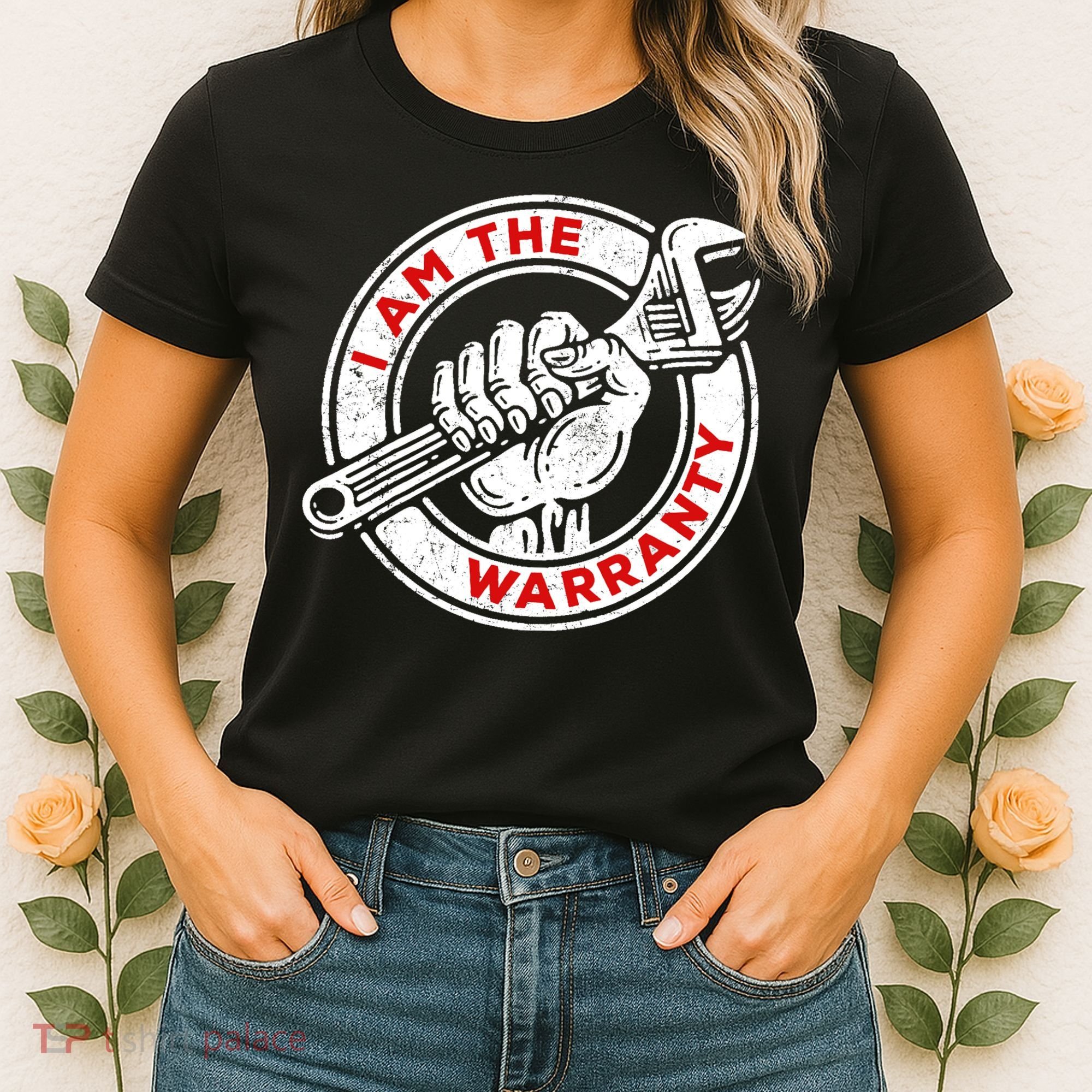 I Am The Warranty, Car Lover Women's T-Shirt