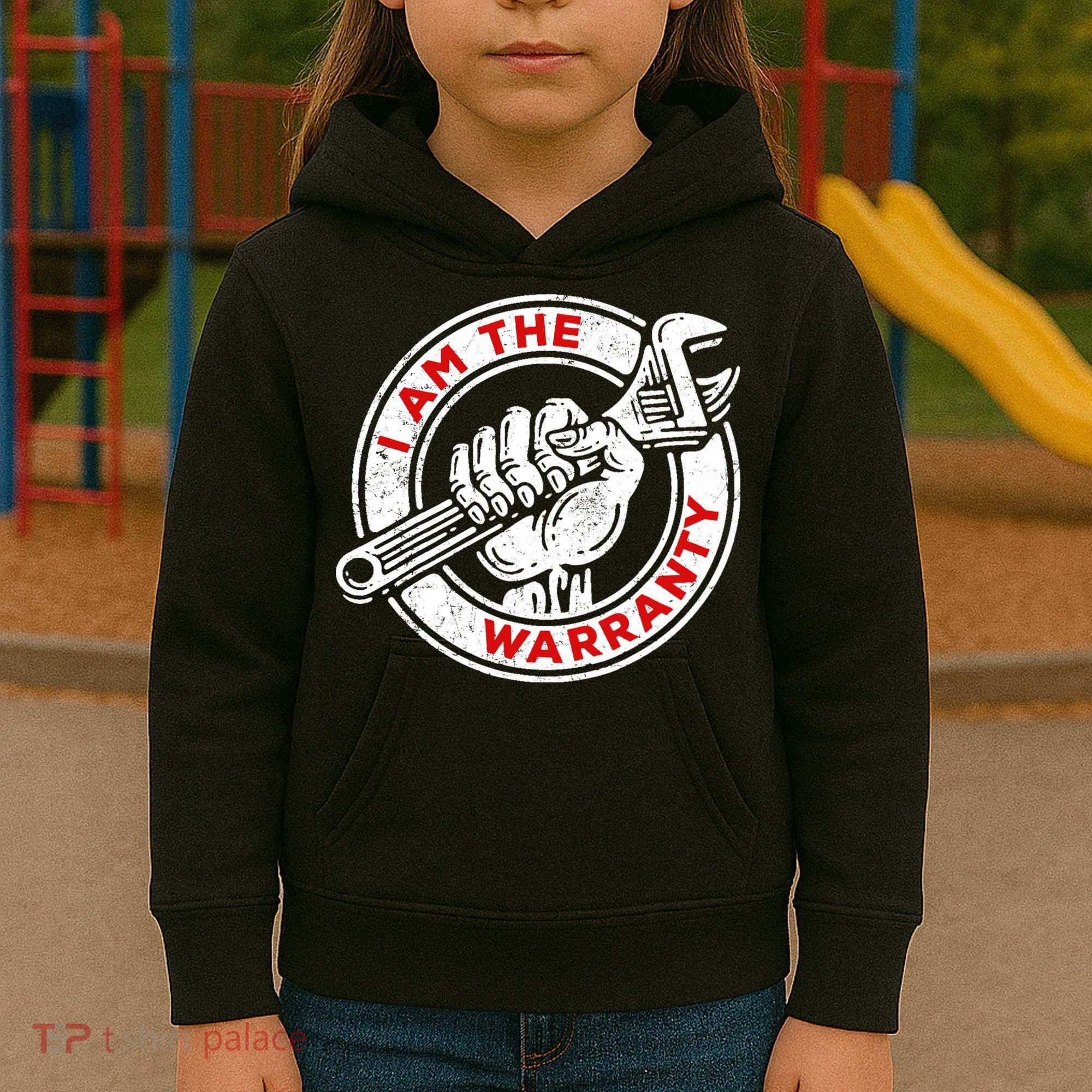 I Am The Warranty, Car Lover Kids Hoodie