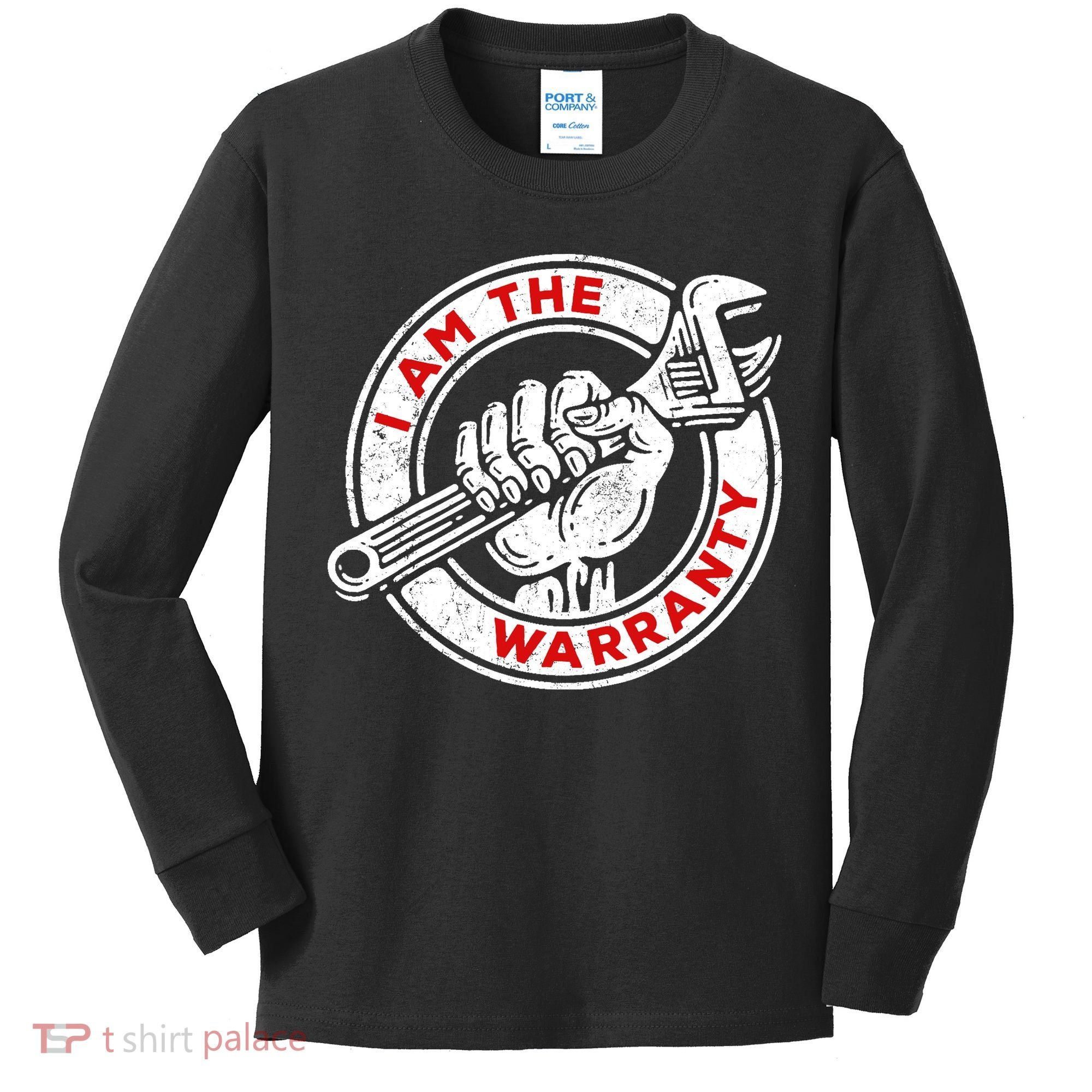 I Am The Warranty, Car Lover Kids Long Sleeve Shirt