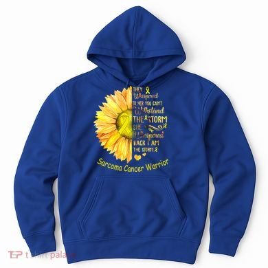 I Am The Storm Sarcoma Cancer Warrior Gift Hoodie