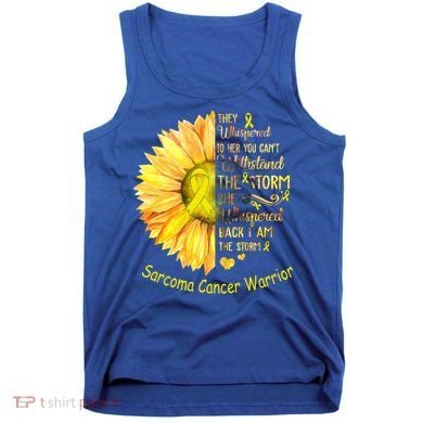 I Am The Storm Sarcoma Cancer Warrior Gift Tank Top