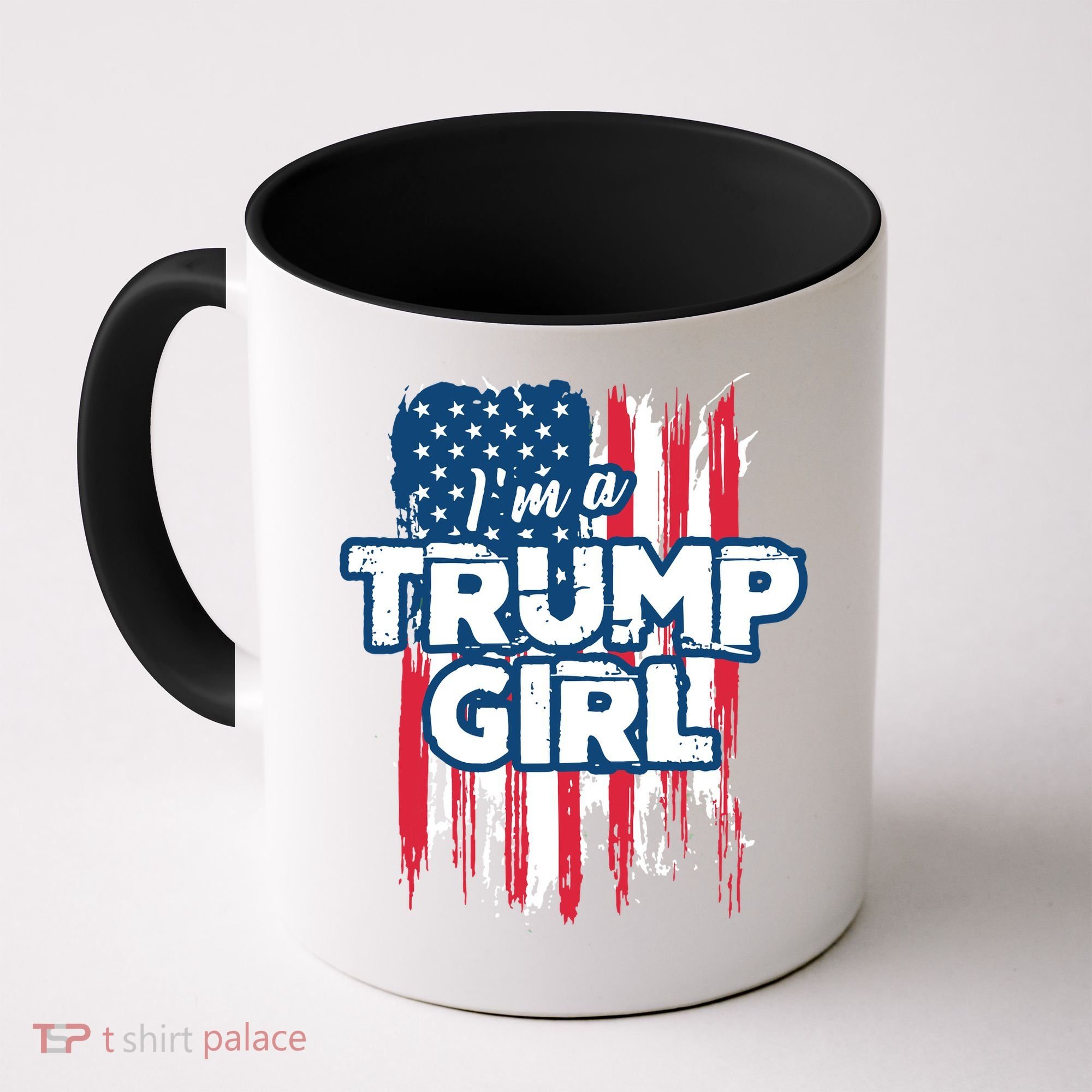 Im A Trump Girl Coffee Mug