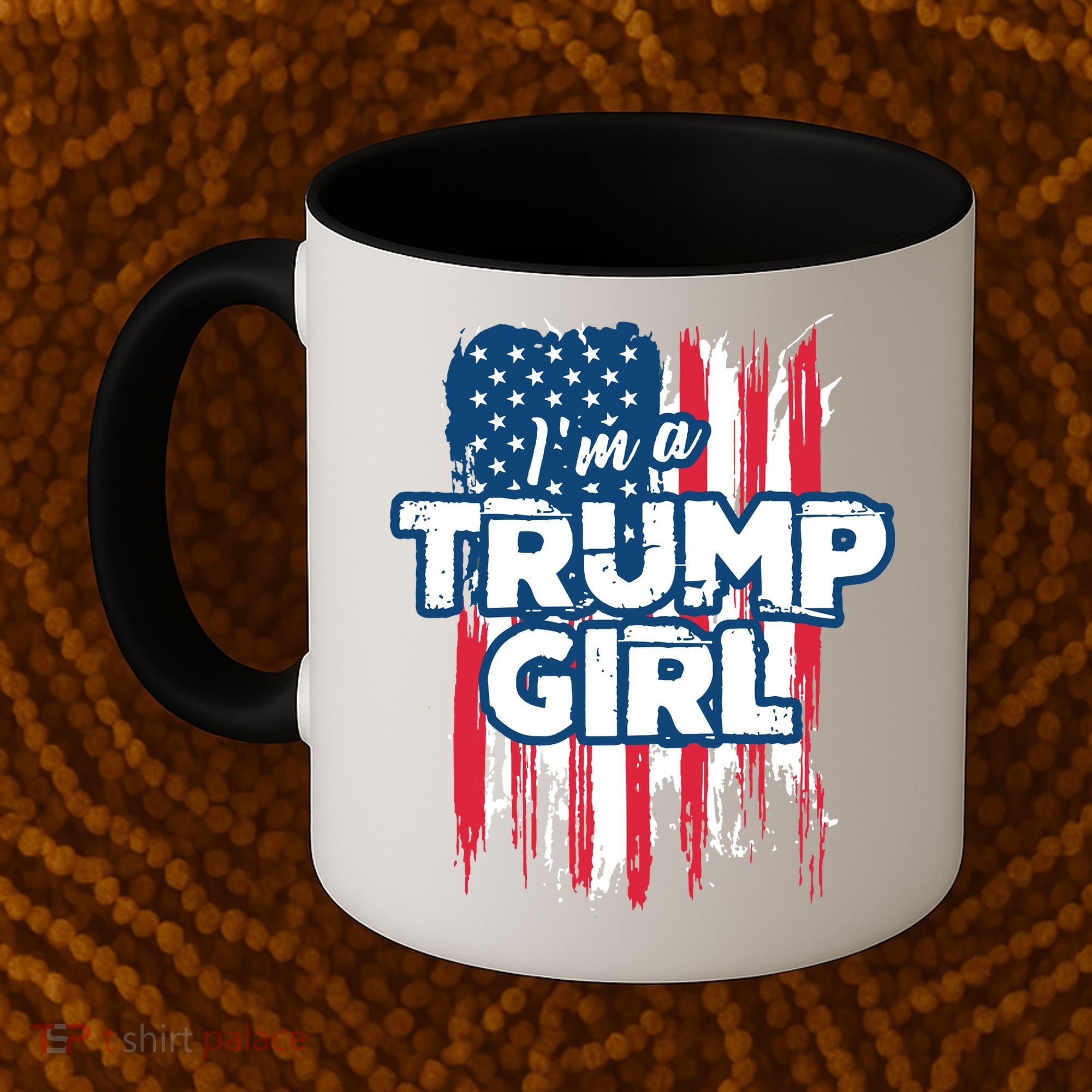 Im A Trump Girl Coffee Mug