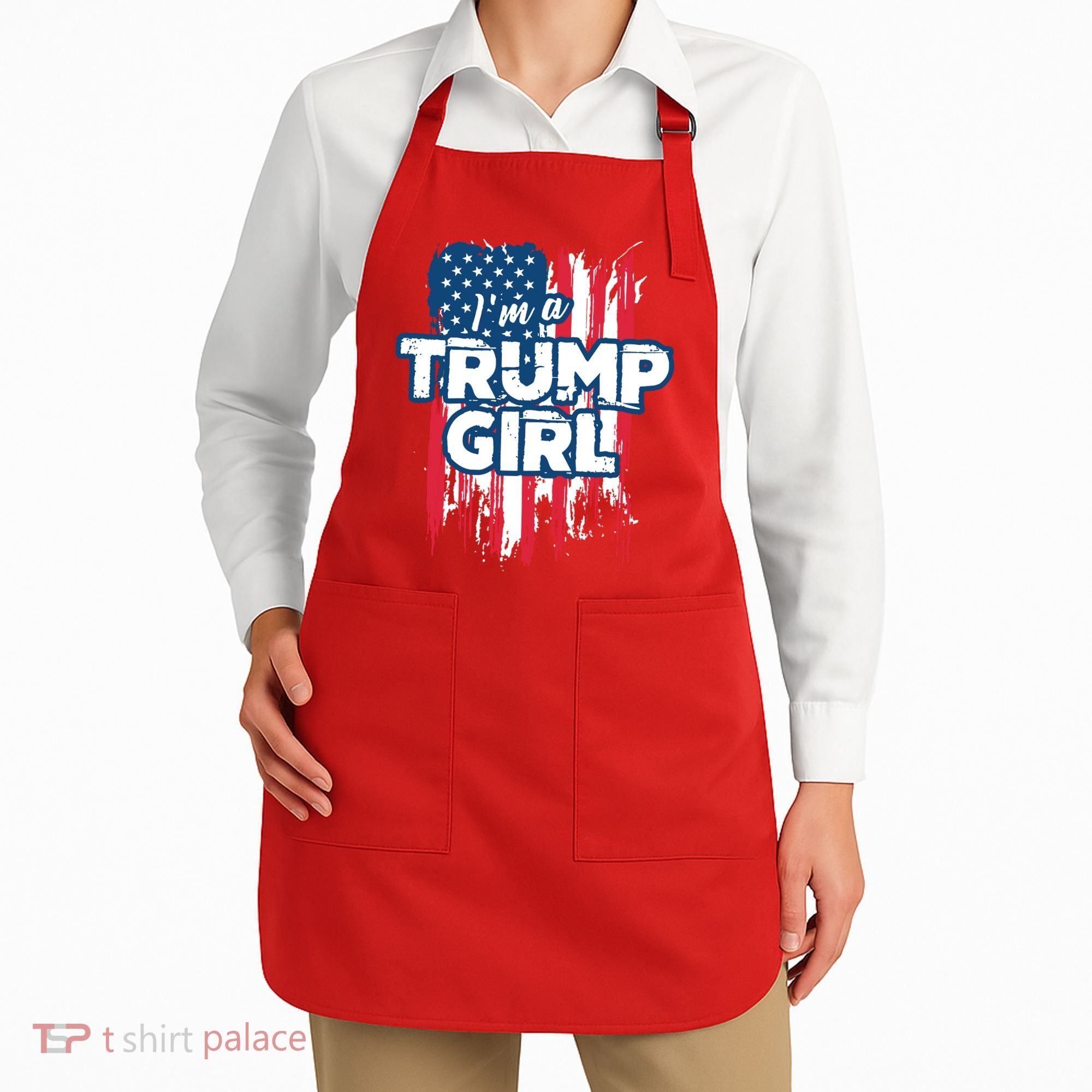 Im A Trump Girl Apron