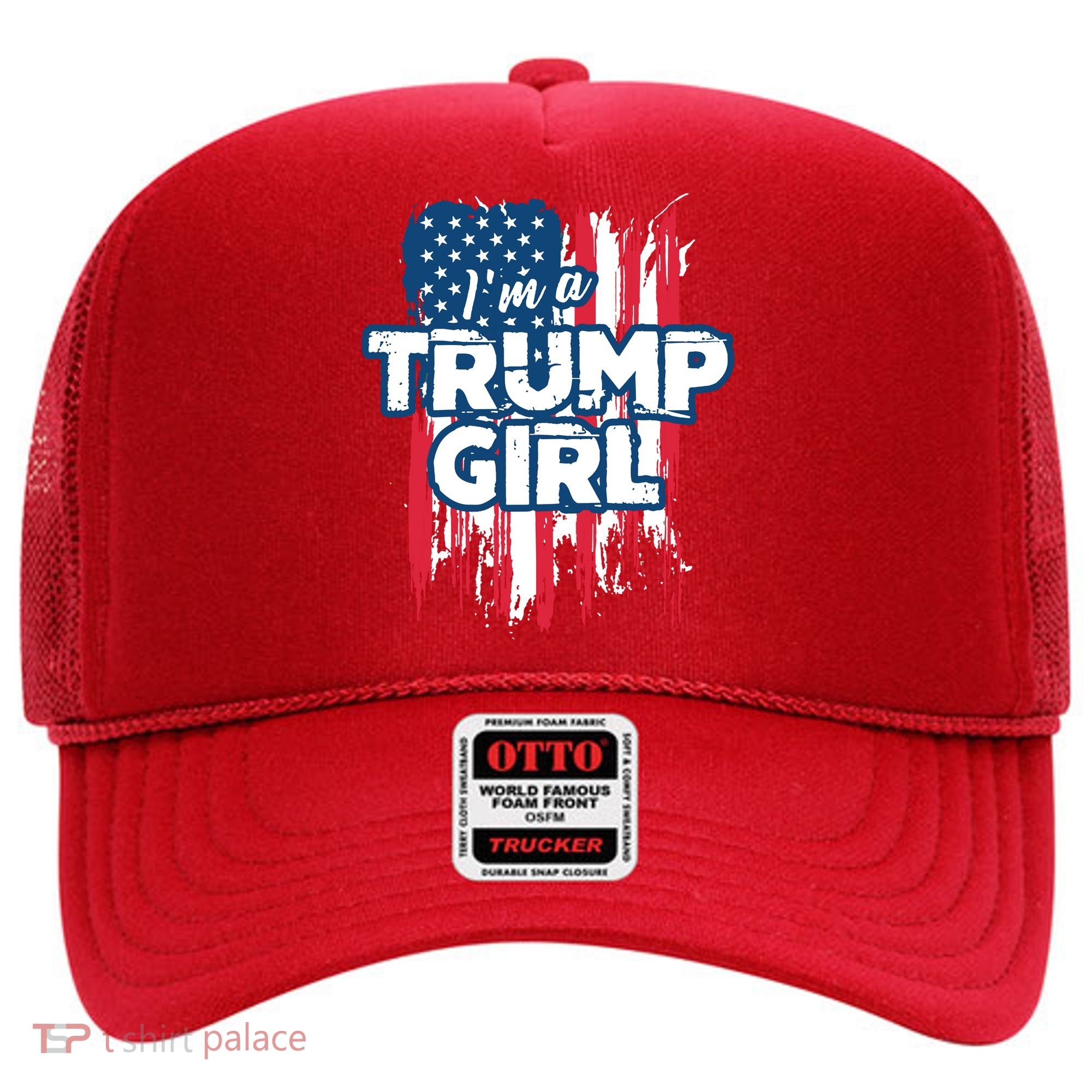 Im A Trump Girl Hat