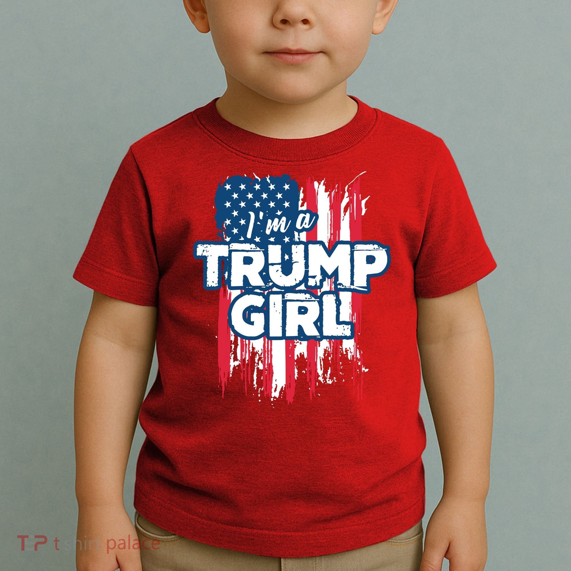 Im A Trump Girl Toddler T-Shirt