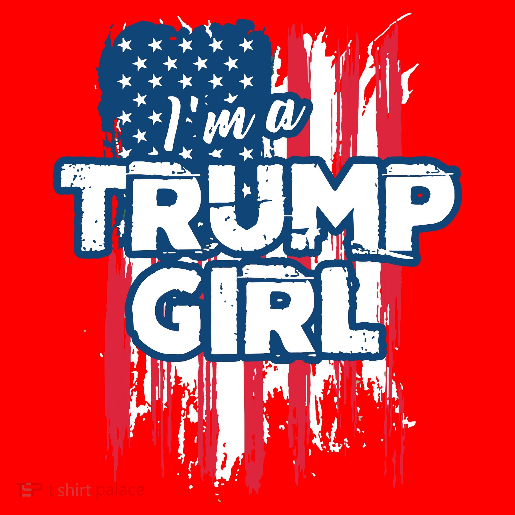 Im A Trump Girl Kids Tie-Dye T-Shirt