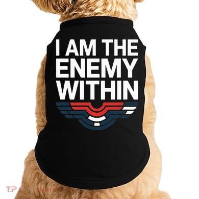 I Am The Enemy Within Doggie Tank
