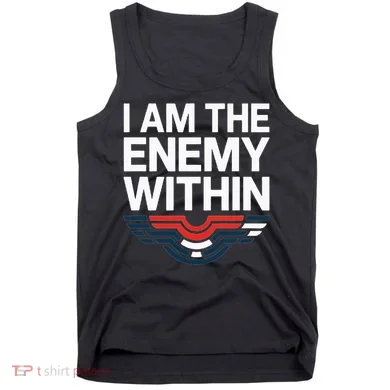 I Am The Enemy Within Tank Top