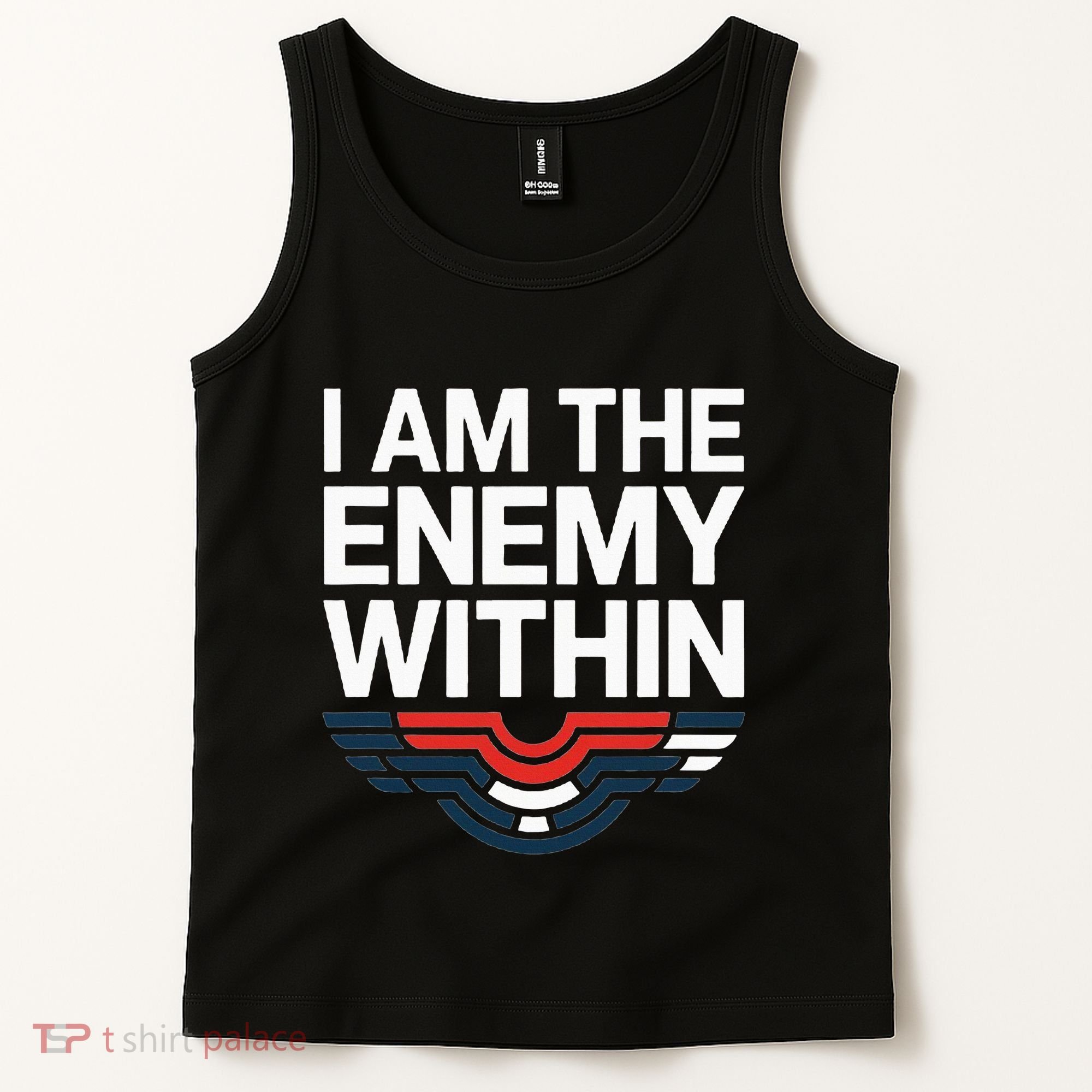 I Am The Enemy Within Tank Top