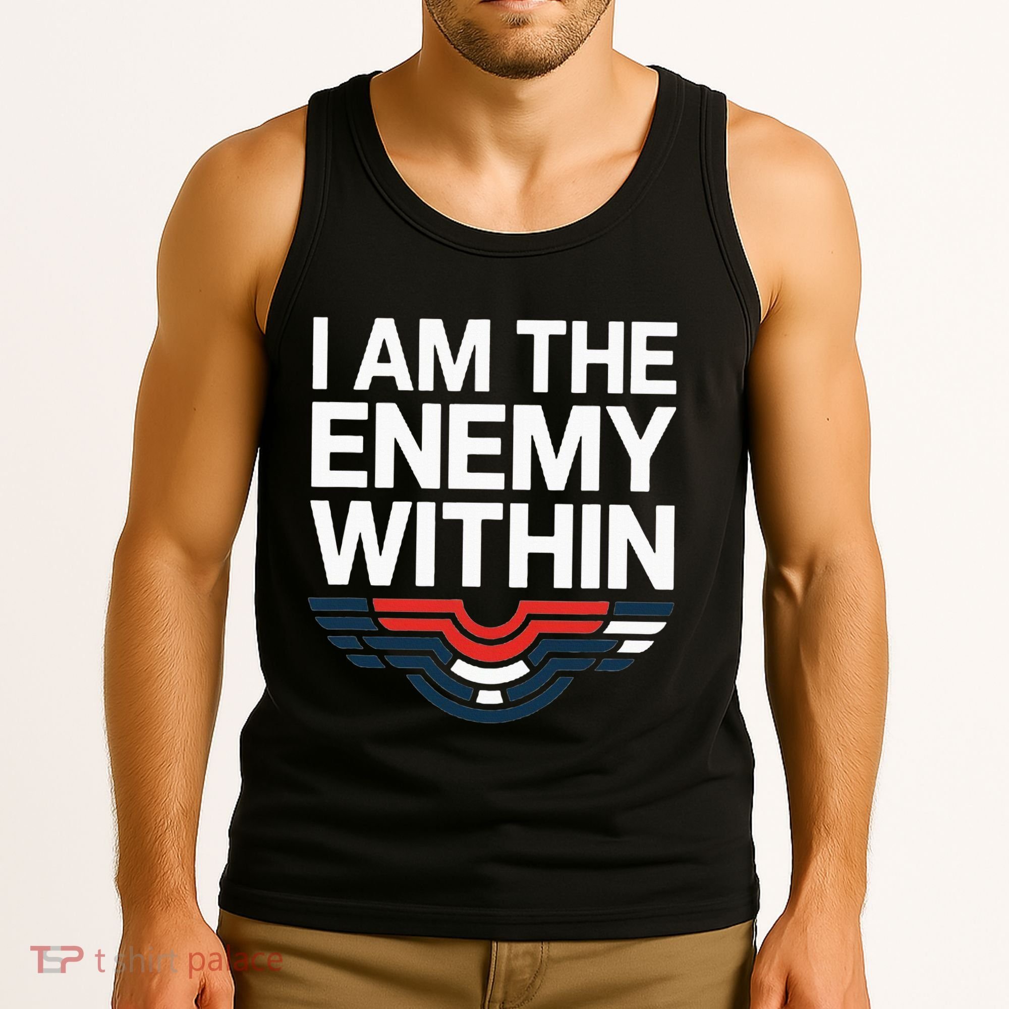I Am The Enemy Within Tank Top