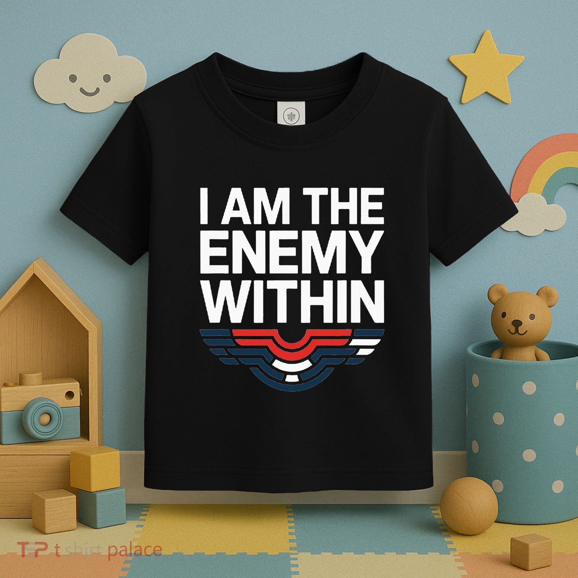 I Am The Enemy Within Toddler T-Shirt