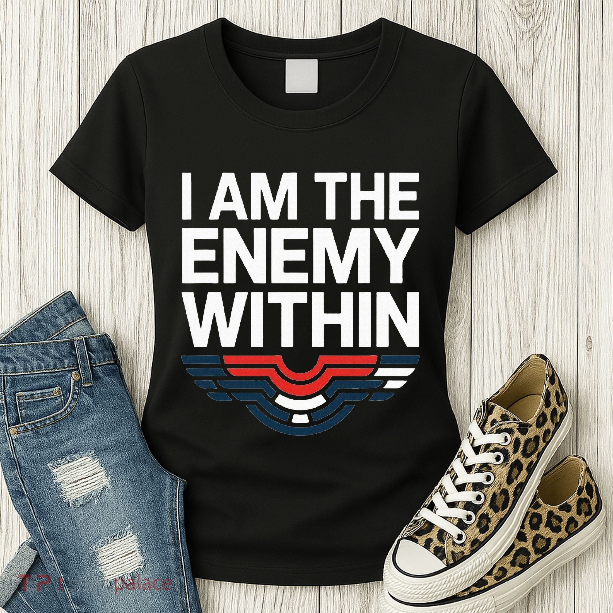 I Am The Enemy Within Women's T-Shirt