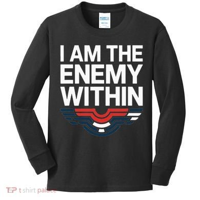 I Am The Enemy Within Kids Long Sleeve Shirt