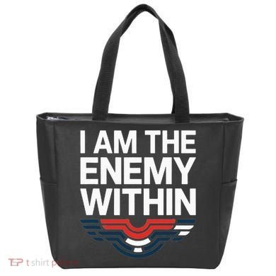 I Am The Enemy Within Tote Bag