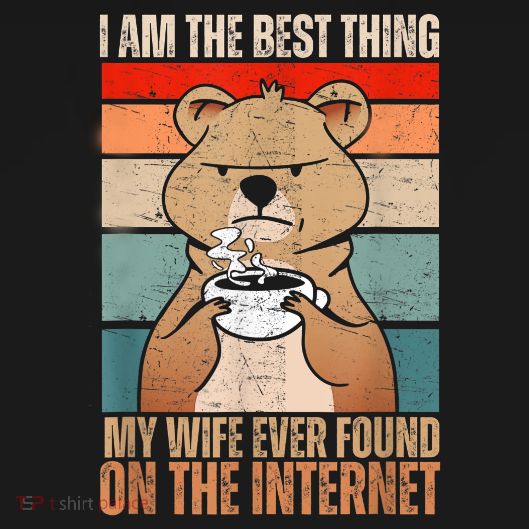 I Am The Best Thing My Wife Ever Found On The Internet Pajama Set