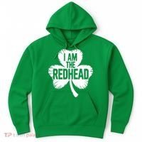 I Am The Redhead St Patricks Day Hoodie thumb 0