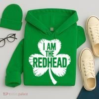 I Am The Redhead St Patricks Day Hoodie thumb 4