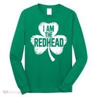 I Am The Redhead St Patricks Day Long Sleeve Shirt thumb 0