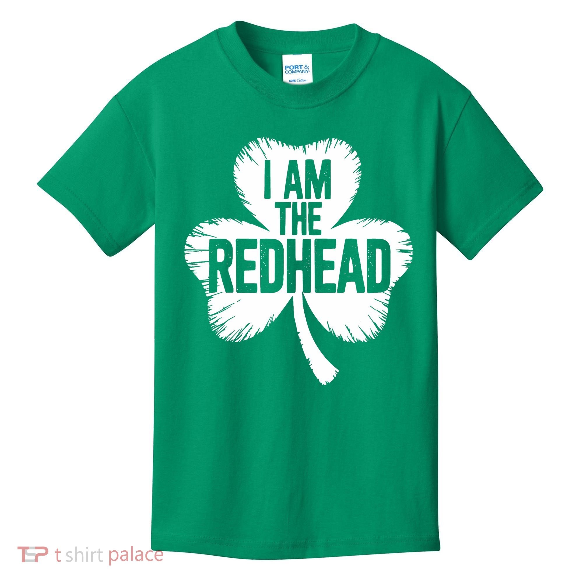 I Am The Redhead St Patricks Day Kids T-Shirt