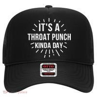 It's A Throat Punch Kinda Day Gift Hat thumb 0