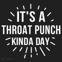 It's A Throat Punch Kinda Day Gift Hat thumb 2