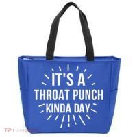 It's A Throat Punch Kinda Day Gift Tote Bag thumb 0
