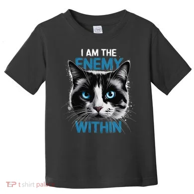 I Am The Enemy Within Toddler T-Shirt