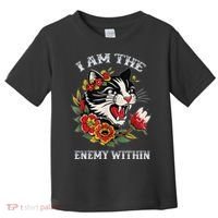 I Am The Enemy Within Cat Kamala Harris 2024 Merch Toddler T-Shirt thumb 0