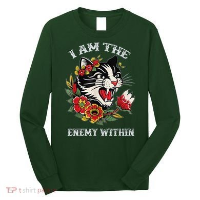 I Am The Enemy Within Cat Kamala Harris 2024 Merch Long Sleeve Shirt