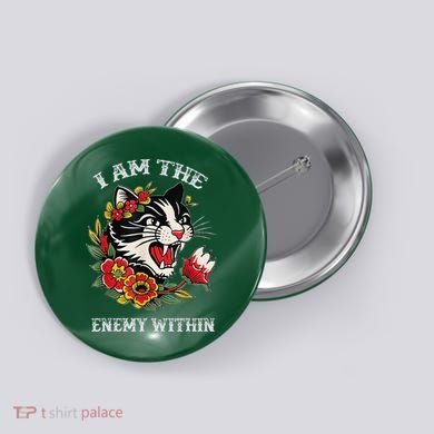 I Am The Enemy Within Cat Kamala Harris 2024 Merch Button