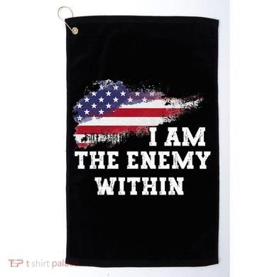 I Am The Enemy Within Golf Towel