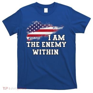 I Am The Enemy Within T-Shirt