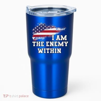 I Am The Enemy Within Tumbler
