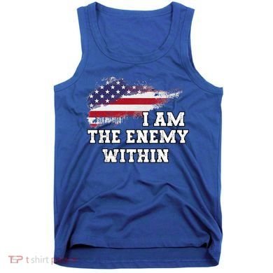 I Am The Enemy Within Tank Top