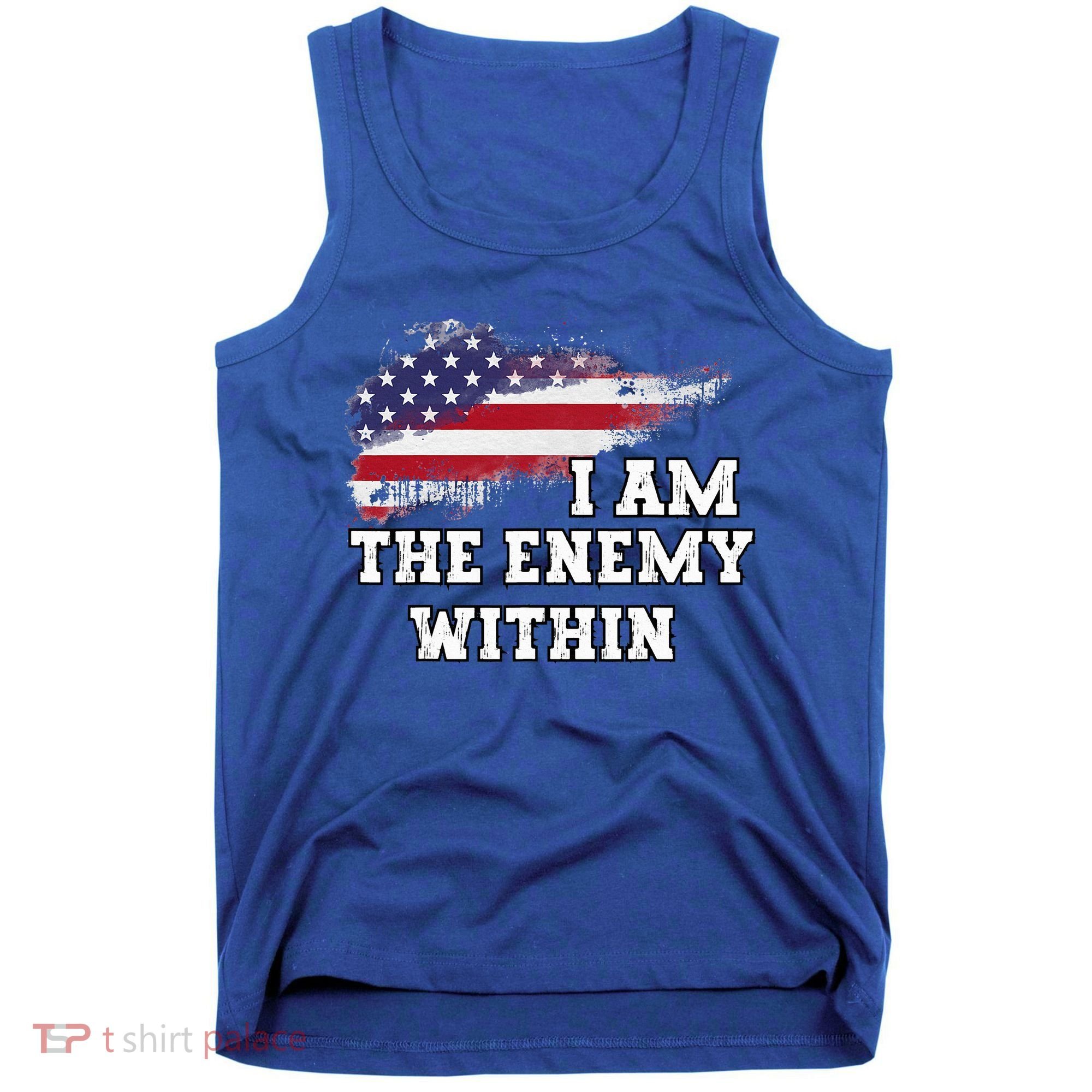 I Am The Enemy Within Tank Top