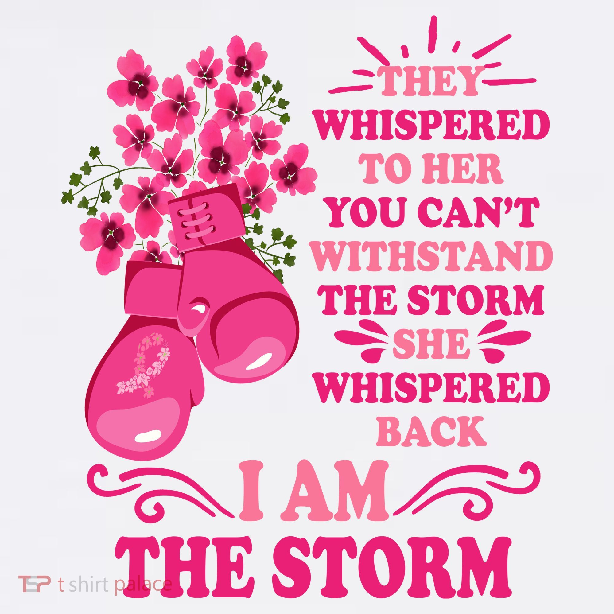 I Am The Storm Fight Breast Cancer Awareness Quote Long Sleeve Shirt