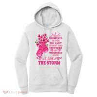 I Am The Storm Fight Breast Cancer Awareness Quote Women's Hoodie thumb 0