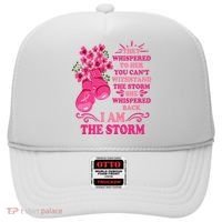 I Am The Storm Fight Breast Cancer Awareness Quote Hat thumb 0