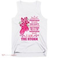 I Am The Storm Fight Breast Cancer Awareness Quote Tank Top thumb 0