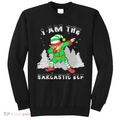 I Am The Sarcastic Elf Sweatshirt