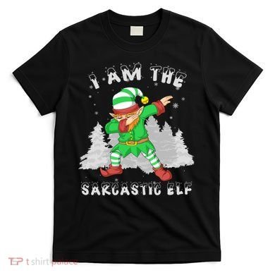 I Am The Sarcastic Elf T-Shirt