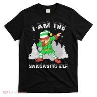 I Am The Sarcastic Elf T-Shirt thumb 0
