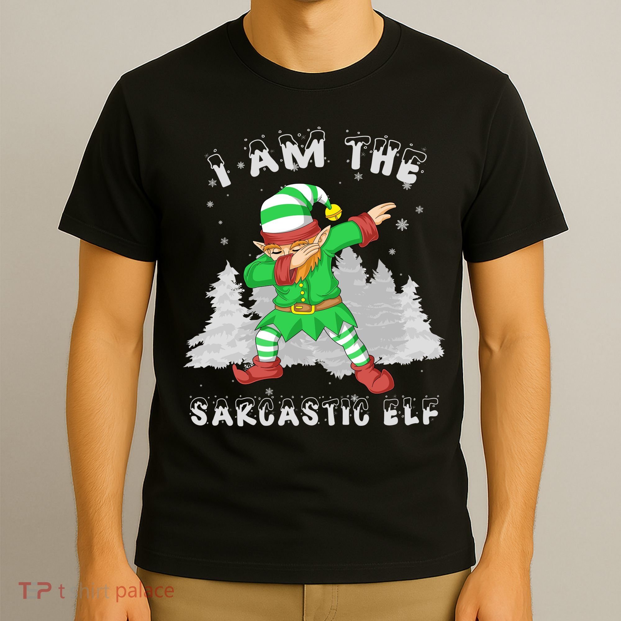 I Am The Sarcastic Elf T-Shirt