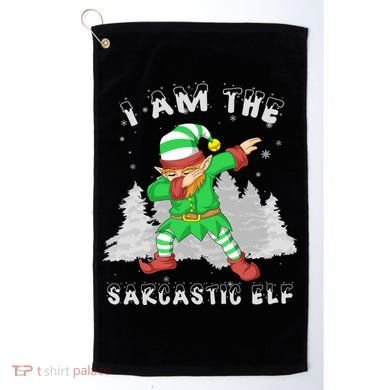 I Am The Sarcastic Elf Golf Towel